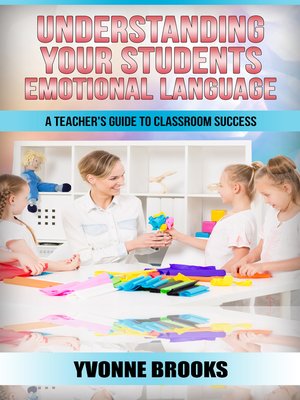 cover image of Understanding Your Students Emotional Language